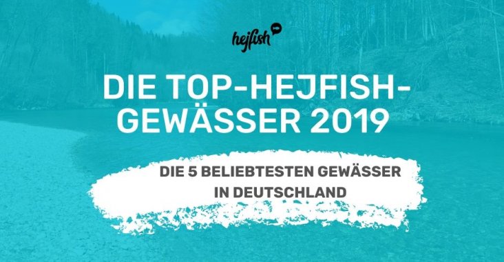 grafik fluss mit weißer beschriftung top-hejfish-gewässer 2019